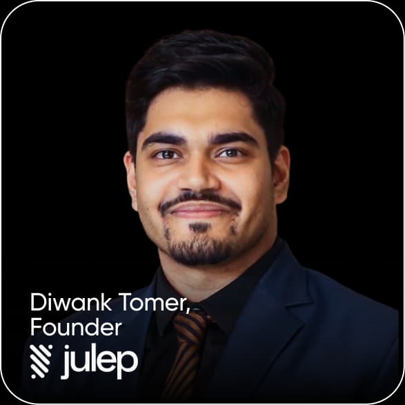 Diwank Tomer - Julep