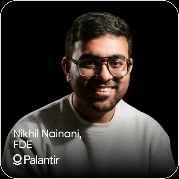 Nikhil Nainani - Palantir