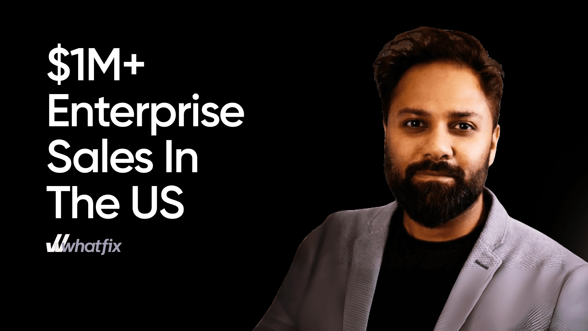 How to sell $1M+ enterprise deals in the US