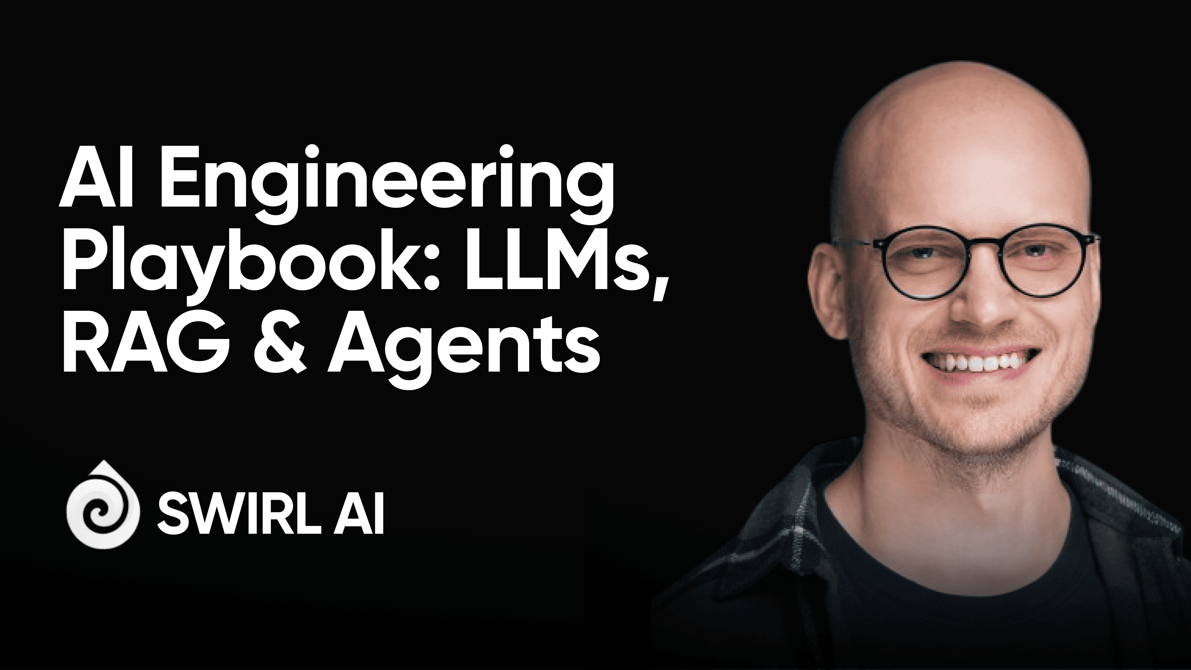 AI Engineering Playbook: Build with LLMs, RAG & Agents