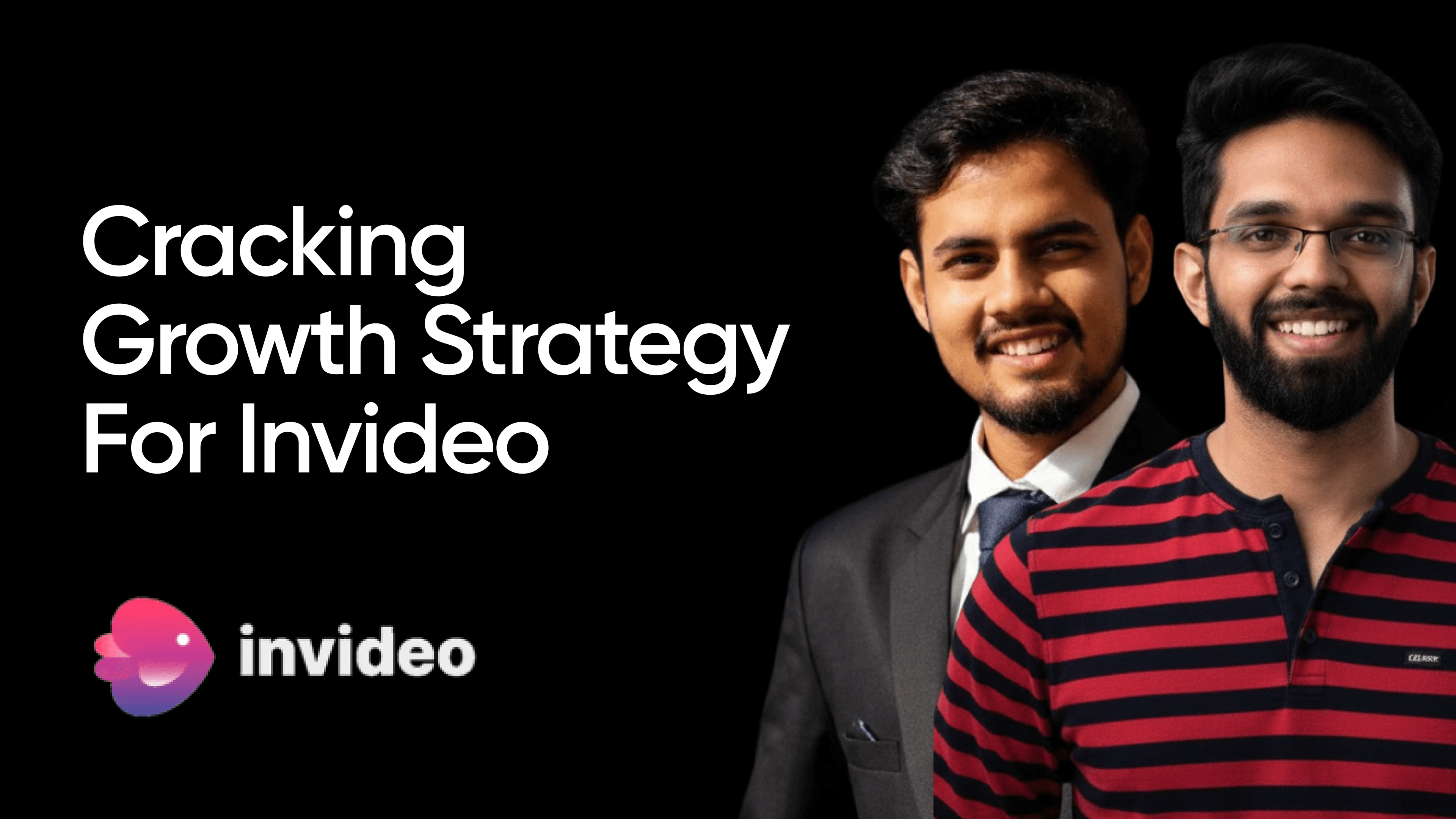 Breakdown of Invideo's growth strategy
